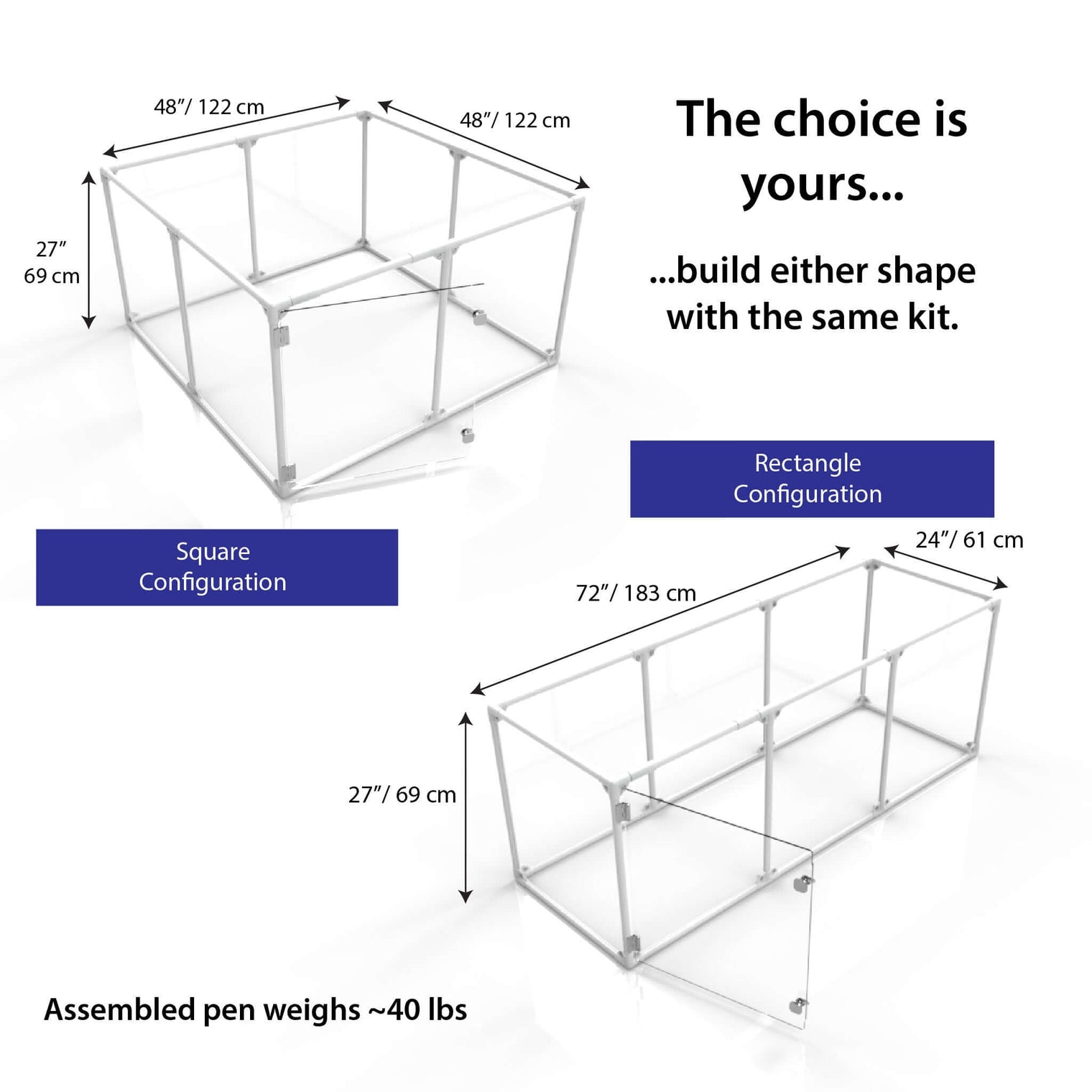 Two different configurations of 27" medium size pen